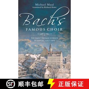 Leipzig 4周达 Famous The 1212 School Bach Thomas Saint 9781783271696 1804 Choir