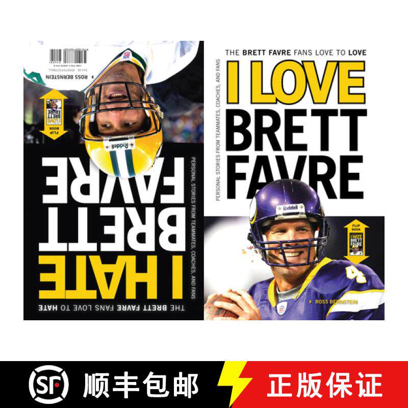 预订 I Love Brett Favre/I Hate Brett Favre: The Brett Favre Fans Love to Love/The Brett Favre Fans Lo... [9781600783760]