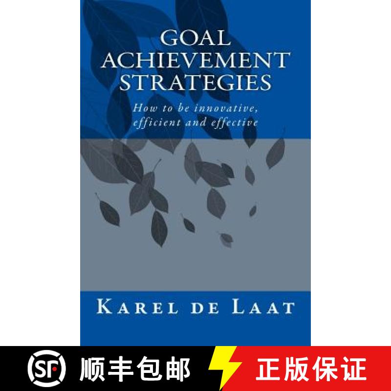 【3-4周达】Goal Achievement Strategies: How to innovative, efficient and effective [9780987287830]
