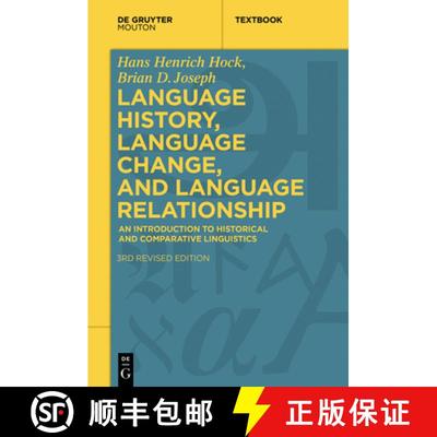 【3-4周达】Language History, Language Change, and Language Relationship: An Introduction to Historica... [9783110609691]
