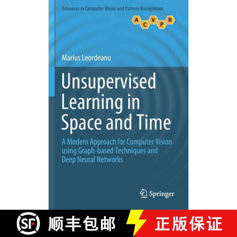 【3-4周达】Unsupervised Learning in Space and Time : A Modern Approach for Computer Vision using Grap... [9783030421304]