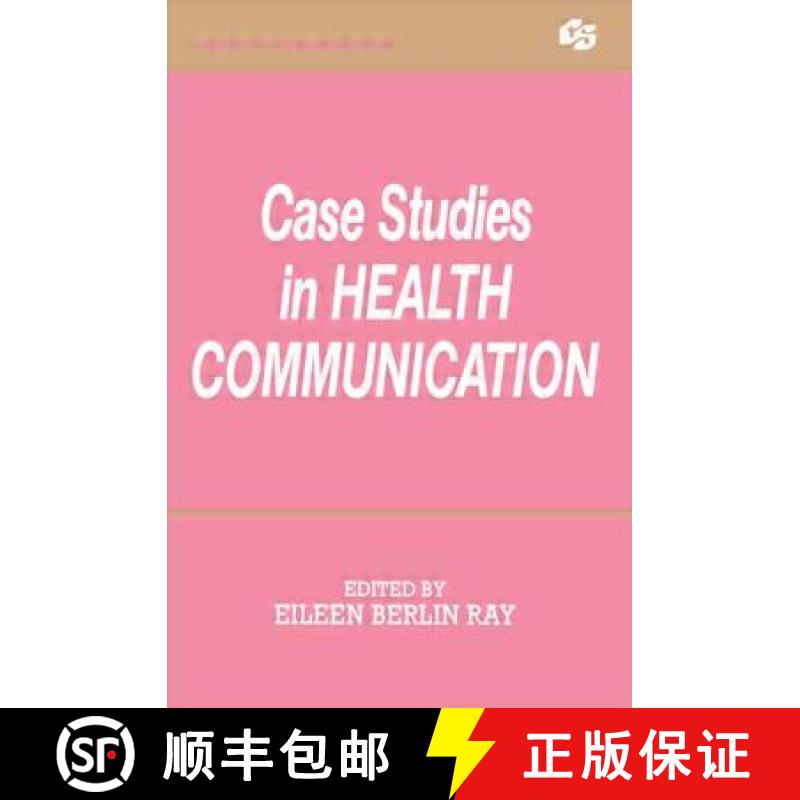 【3-4周达】Case Studies in Health Communication [9780805811094]