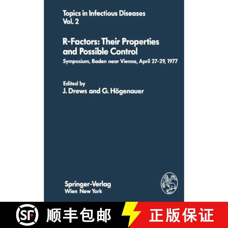 【3-4周达】R-Factors: Their Properties and Possible Control : Symposium, Baden near Vienna, April 27-... [9783709185032]