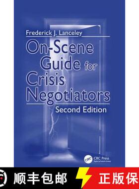 【3-4周达】On-Scene Guide for Crisis Negotiators [9781138415867]