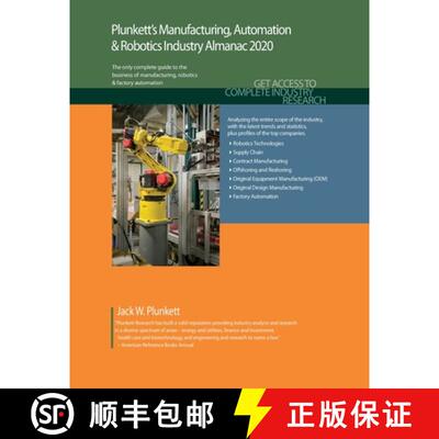预订 Plunkett's Manufacturing, Automation & Robotics Industry Almanac 2020: Manufacturing, Automation... [9781628315448]