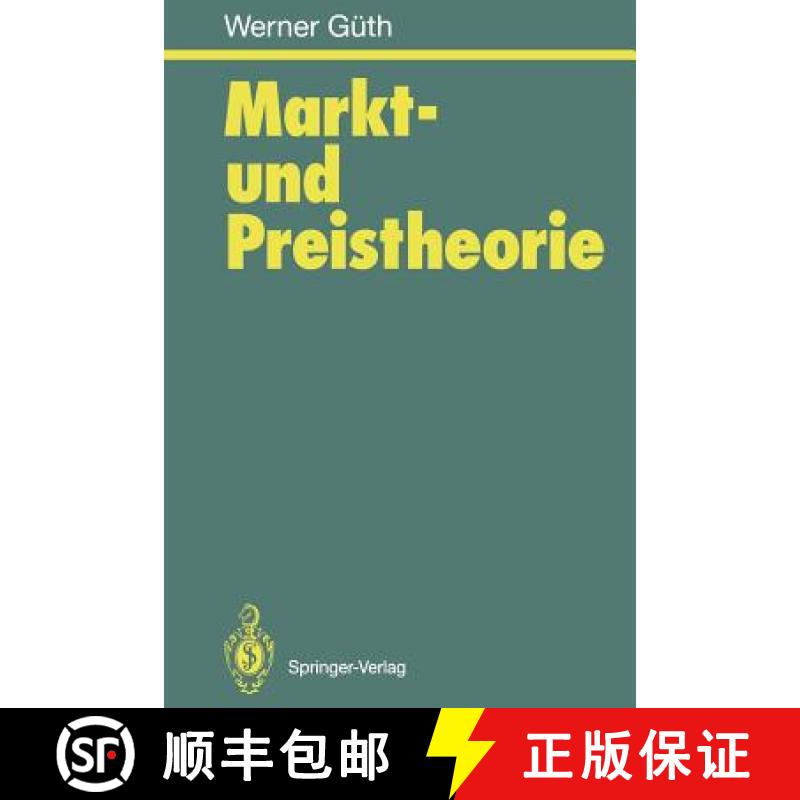 【3-4周达】Markt- und Preistheorie [9783540583240]