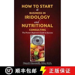 The Iridology and 9788088022145 Beginners Guid... How Start Business Consulting Nutritional Proven 3周达