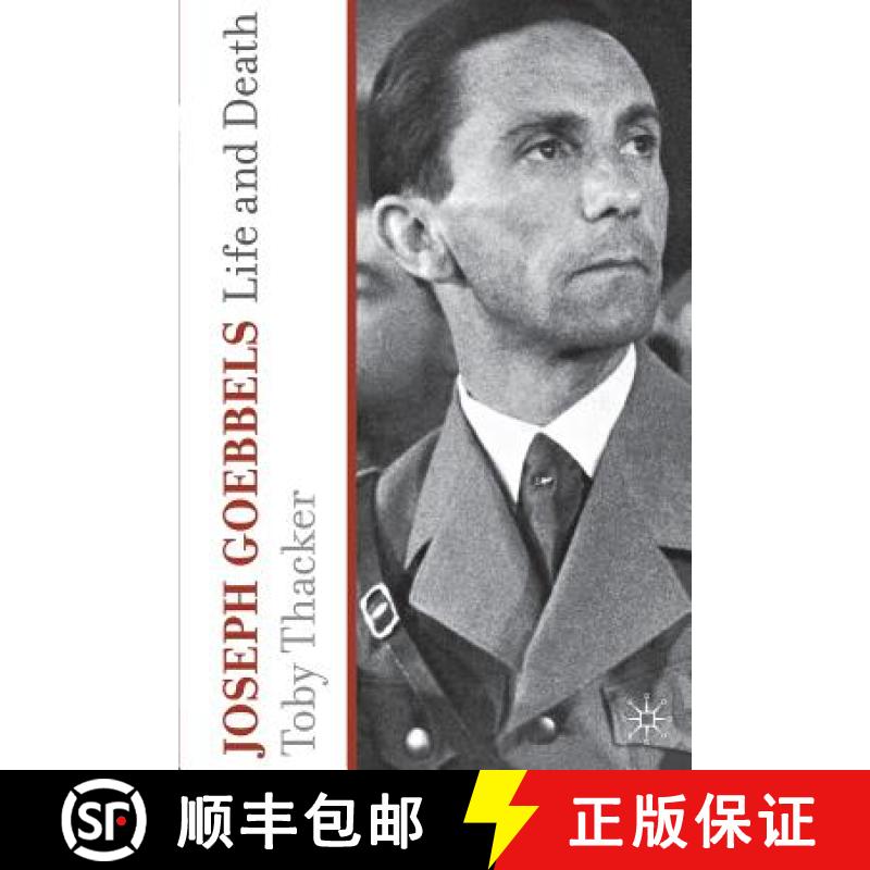 【3-4周达】Joseph Goebbels: Life and Death [9780230278660]