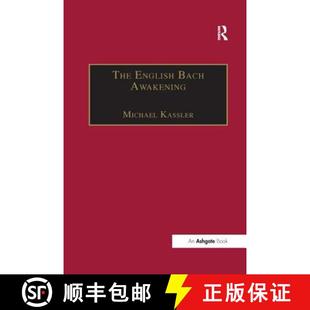 J.S. and English Awakening 9781138267343 1750 1830 The Bach Knowledge Music His England 4周达