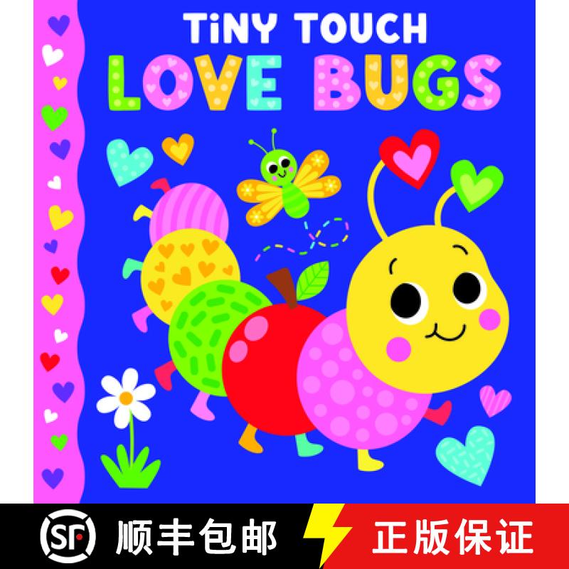 【3-4周达】Tiny Touch Love Bugs: Touch and Feel Board Book [9781638544692]