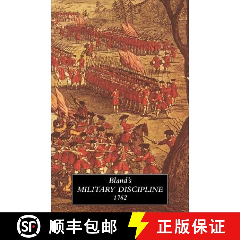 【2-3周达】Treatise of Military Discipline 1762: in Which is Laid Down and Explained the Duty of the ... [9781847349996]