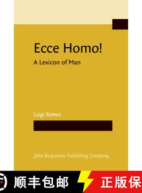 【3-4周达】Ecce Homo! A Lexicon of Man: A Lexicon of Man [9789027220066]