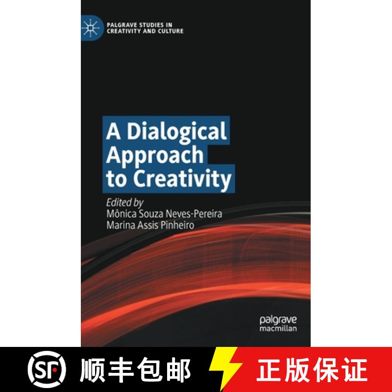 【3-4周达】A Dialogical Approach to Creativity [9783031117596]