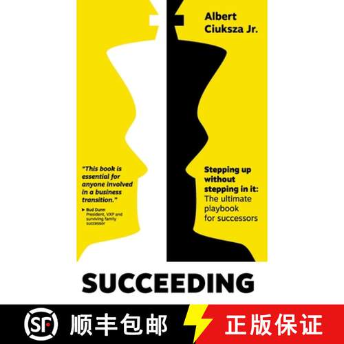 【3-4周达】精装 Succeeding: Stepping Up Without Stepping in It: The ultimate playbook for successors [9781965559000]