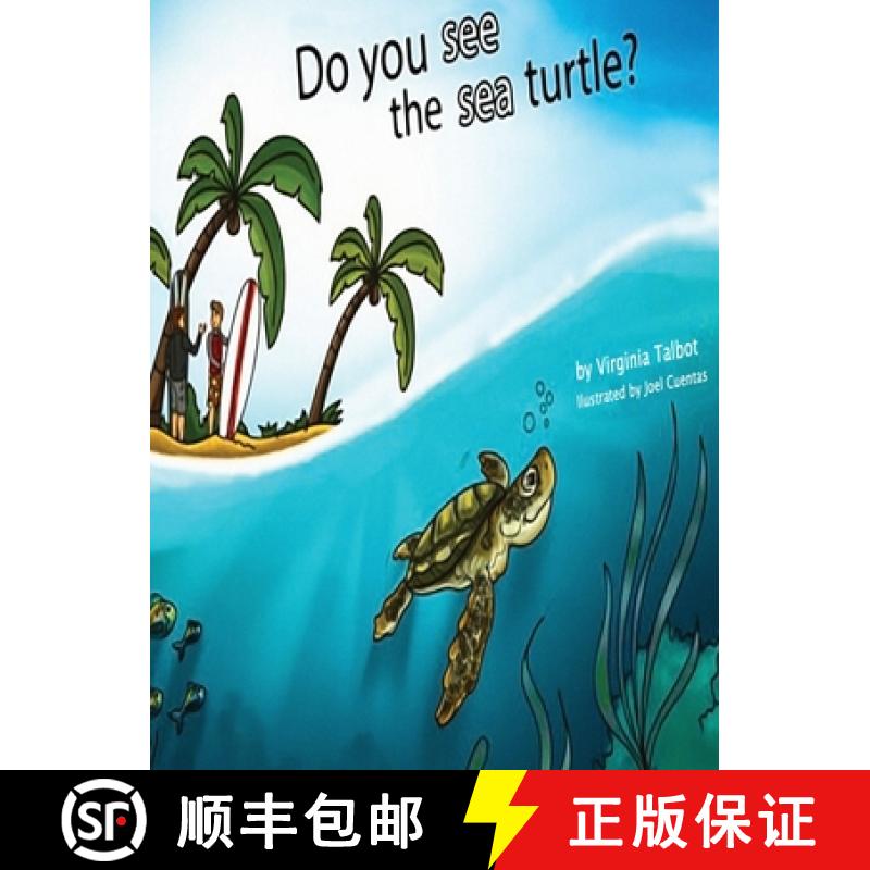【3-4周达】Do You See the Sea Turtle?: Book of Homophones [9781951193850]
