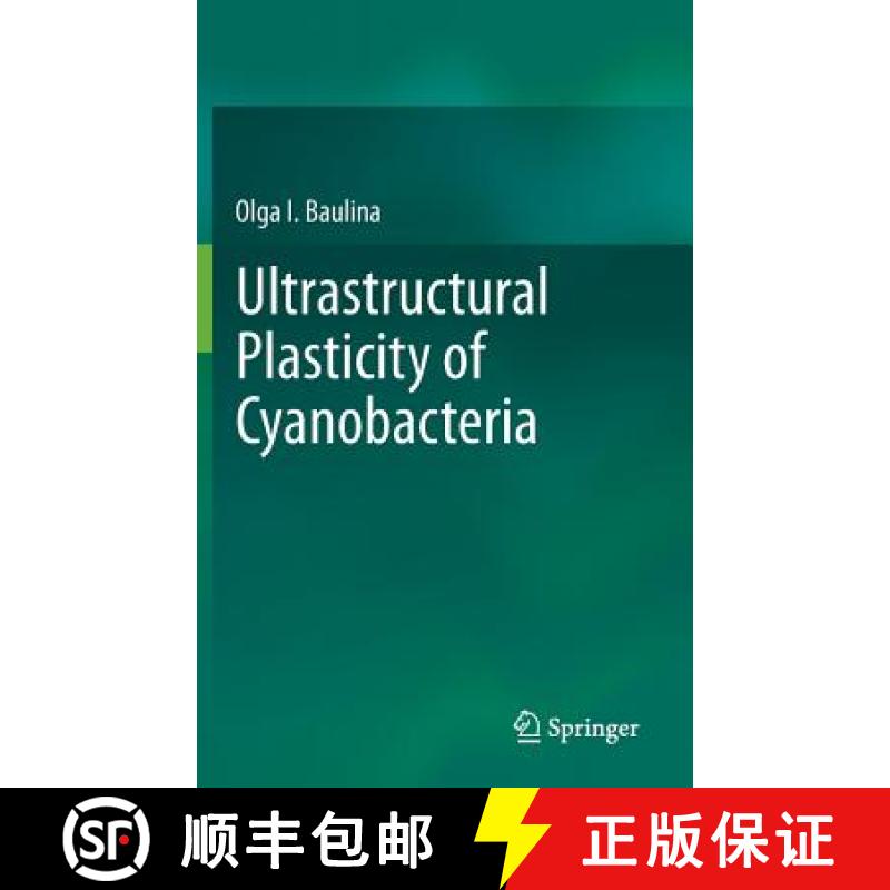 【3-4周达】Ultrastructural Plasticity of Cyanobacteria [9783642327803]