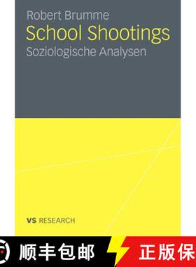 【3-4周达】School Shootings : Soziologische Analysen [9783531177458]