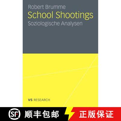 【3-4周达】School Shootings : Soziologische Analysen [9783531177458]