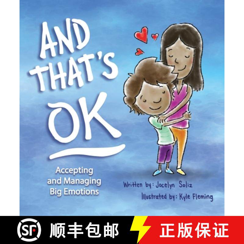【3-4周达】And That's OK - Accepting and Managing Big Emotions [9798988538103]
