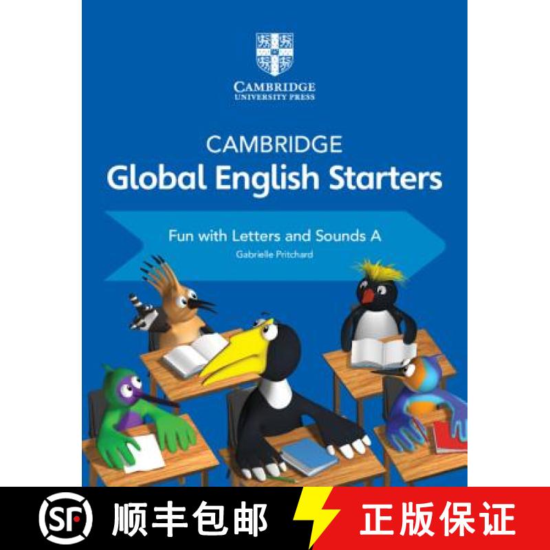 【3-4周达】Cambridge Global English Starters Fun with Letters and Sounds A: - Cambridge Global Englis... [9781108700108]