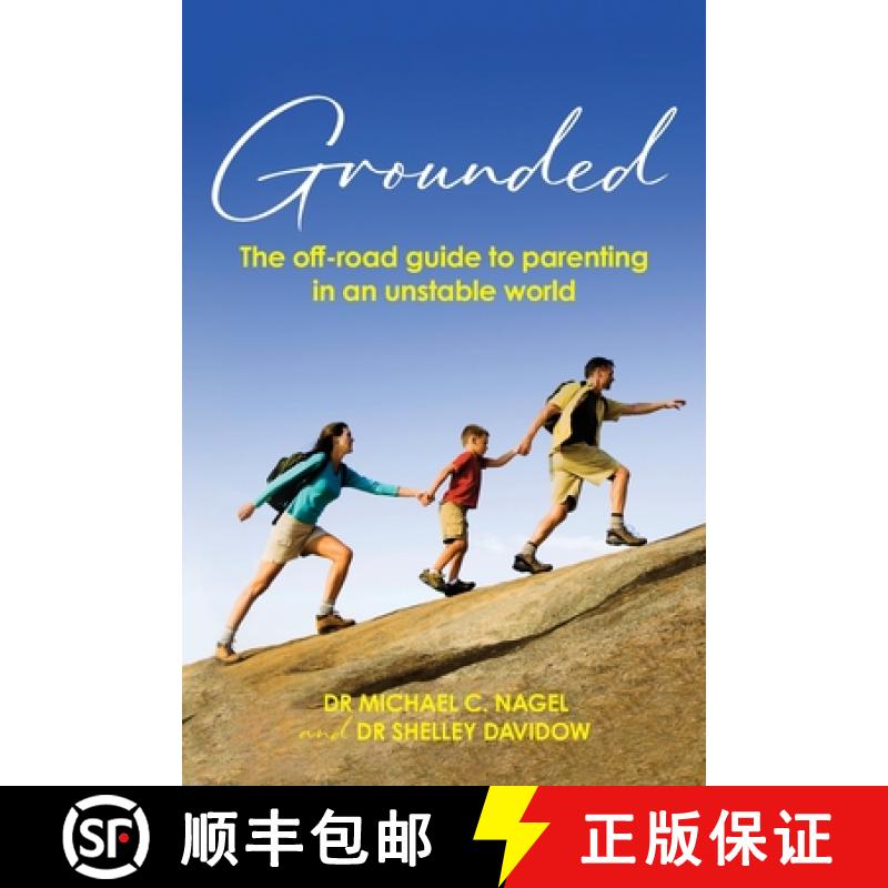 【3-4周达】Grounded: The off-road guide to parenting in an unstable world [9781923116290]