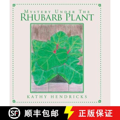 【3-4周达】精装 Mystery Under the Rhubarb Plant [9781098031268]
