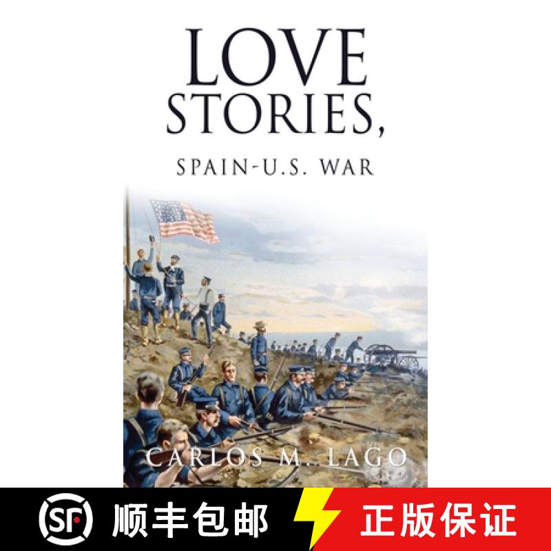 【3-4周达】Love Stories, Spain-U.S. War [9781662802355]