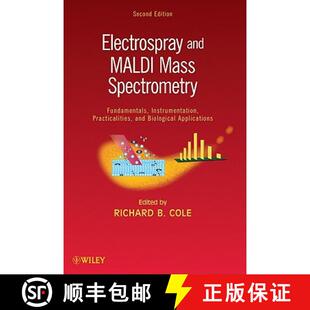 Spectrometry Maldi Fundamentals A... Electrospray Practicalities 4周达 9780471741077 And Instrumentation Mass