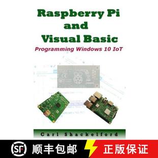 【3-4周达】Raspberry Pi and Visual Basic: Programming Windows 10 IoT [9780692071885]
