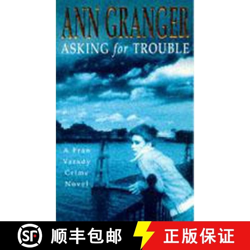 【3-4周达】Asking for Trouble (Fran Varady 1): A lively and gripping crime novel [9780747255758]