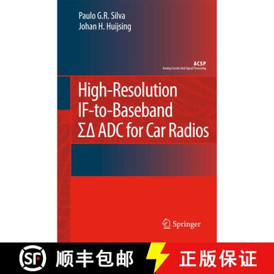 【3-4周达】High-Resolution IF-to-Baseband SigmaDelta ADC for Car Radios [9781402081637]