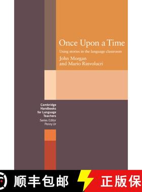 【3-4周达】Once upon a Time: Using Stories in the Language Classroom - Once upon a Time: Using Storie... [9780521272629]