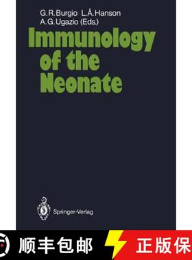 【3-4周达】Immunology of the Neonate [9783642710964]