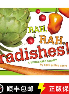 【3-4周达】Rah, Rah, Radishes!: A Vegetable Chant [9781442421417]