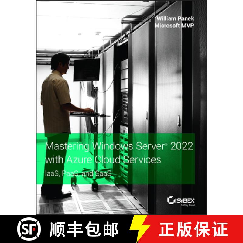 【3-4周达】Mastering Windows Server 2022 with Azure Cloud Services - IaaS, PaaS, and SaaS: IaaS, PaaS... [9781119798927]