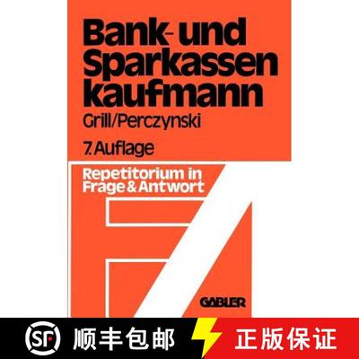 【3-4周达】Der Bank- und Sparkassenkaufmann : Betriebswirtschaftliches und rechtliches Repetitorium i... [9783409474214]