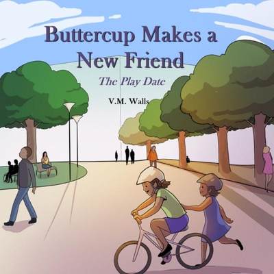 【4周达】Buttercup Makes a New Friend: The Play Date [9781733445436]