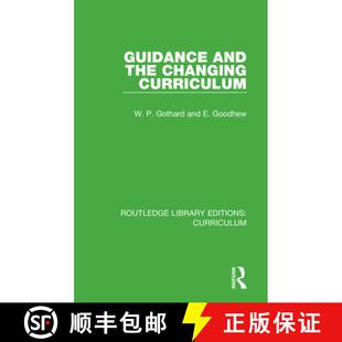 【3-4周达】Guidance and the Changing Curriculum [9781138321656]
