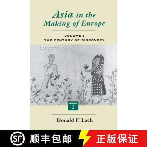 【3-4周达】Asia in the Making of Europe, Volume I, Volume 1: The Century of Discovery. Book 2. [9780226467320]