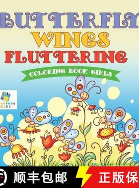 【3-4周达】Butterfly Wings Fluttering | Coloring Book Girls [9781645211518]