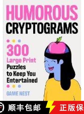 【3-4周达】Humorous Cryptograms: 300 Large Print Puzzles To Keep You Entertained [9781951791537]