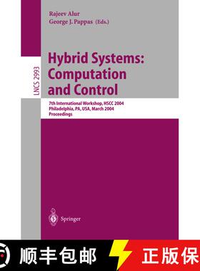 【3-4周达】Hybrid Systems: Computation and Control : 7th International Workshop, HSCC 2004, Philadelp... [9783540212591]