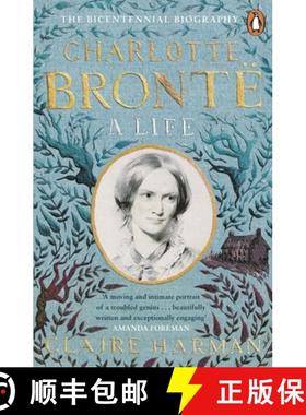 【3-4周达】Charlotte Brontë : A Life [9780241963661]