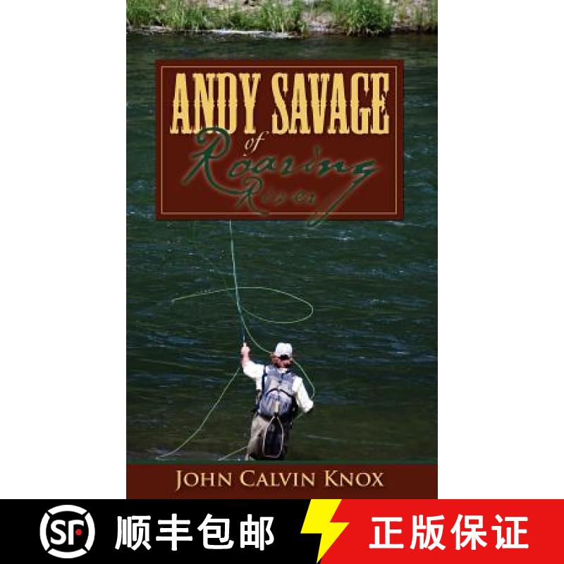 【2-3周达】Andy Savage of Roaring River [9781602668379]