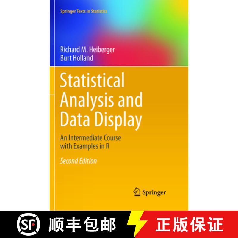 【3-4周达】Statistical Analysis and Data Display: An Intermediate Course with Examples in R [9781493979684]