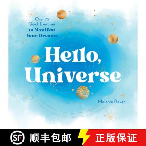 【3-4周达】Hello, Universe: Over 75 Quick Exercises to Manifest Your Dreams [9781250281708]