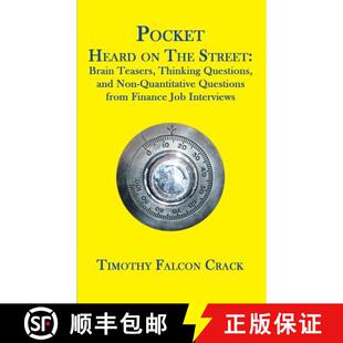 【3-4周达】Pocket Heard on the Street: Brain Teasers, Thinking Questions, and Non-Quantitative Questi... [9780994103826]