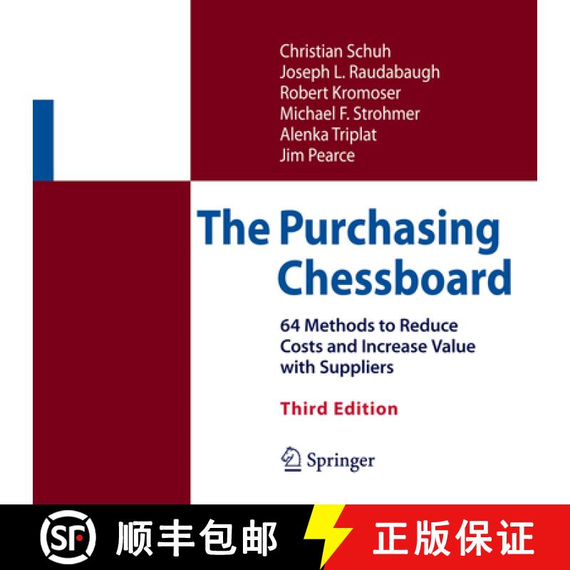 【3-4周达】The Purchasing Chessboard: 64 Methods to Reduce Costs and Increase Value with Suppliers [9781493967636]