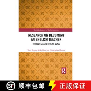 【3-4周达】Research on Becoming an English Teacher: Through Lacan's Looking Glass [9781032090849]