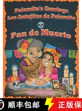 【3-4周达】Palomita's Cravings Los Antojitos de Palomita: Pan de Muerto [9781737111924]